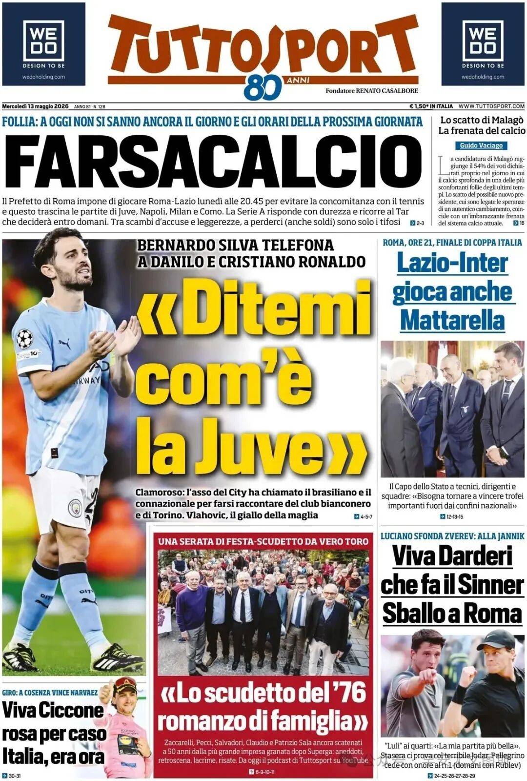 B-Seals โทรหา Danilo และ Ronaldo เพื่อเรียนรู้เกี่ยวกับ Juventus, Como เห็น Cambiasso, Ilditz: ฉันขอให้ VLA อยู่ต่อ